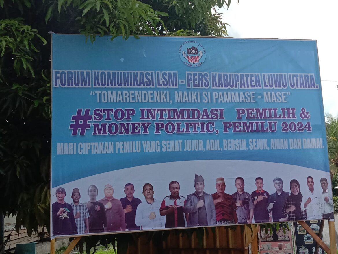 Forum Komunikasi LSM-Pers Luwu Utara, : Stop Intimidasi Pemilih & Money Politik Pemilu 2024.