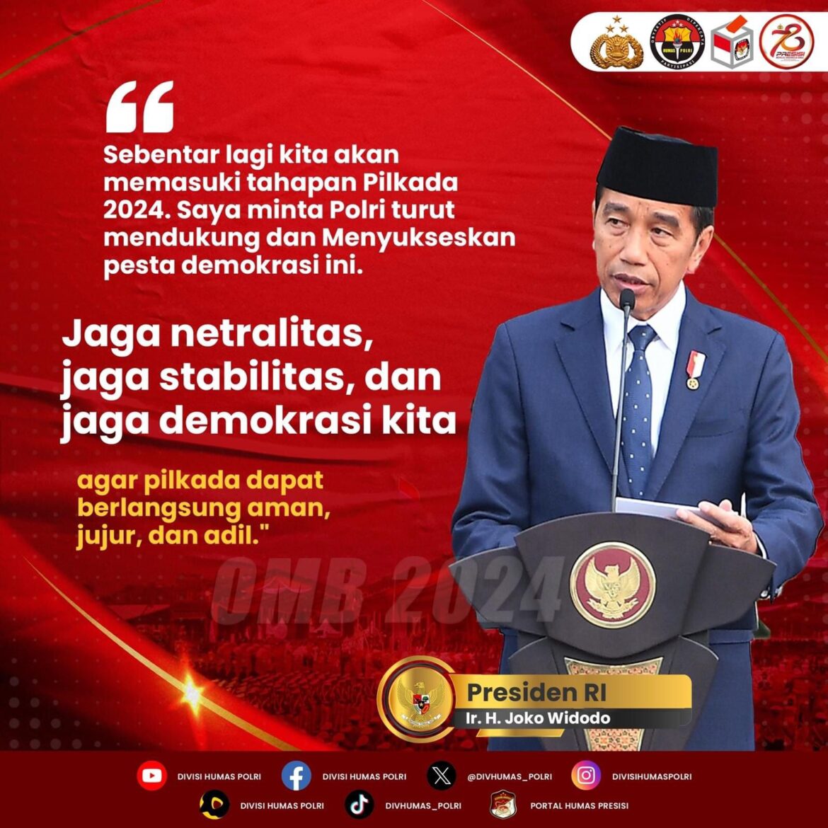 Presiden RI Mengapresiasi Kerja Keras Polri